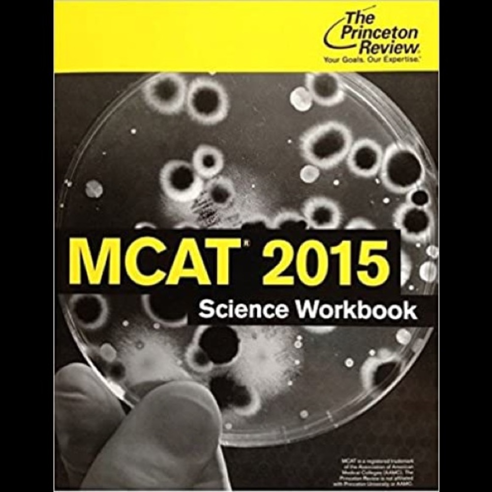 MCAT 2015 Science Workbook by The Princeton Review